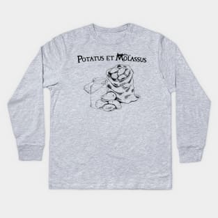 Potatus Et Molassus Kids Long Sleeve T-Shirt